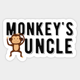 Monkey's Uncle Sticker